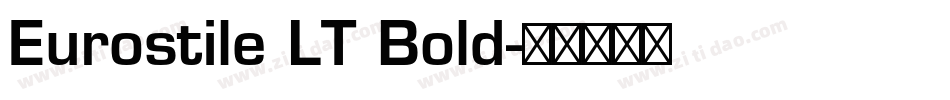 Eurostile LT Bold字体转换